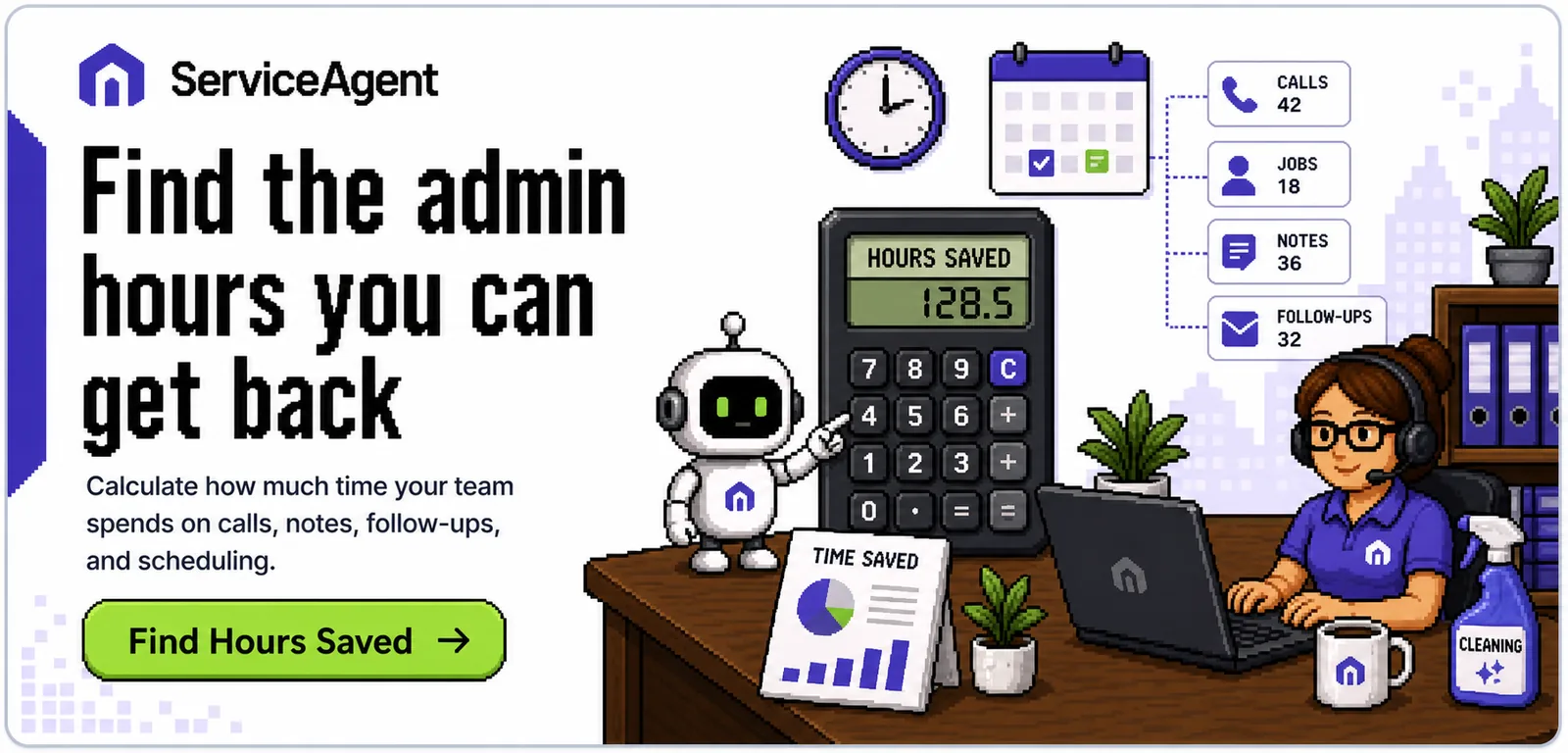 Find the admin hours you can get back - Find Hours Saved