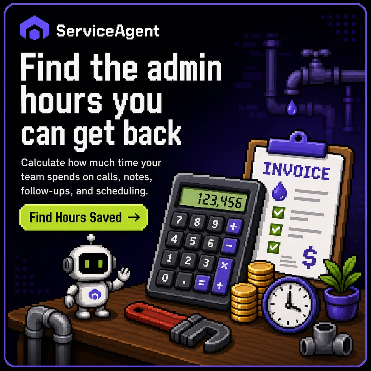 Find the admin hours you can get back - Find Hours Saved