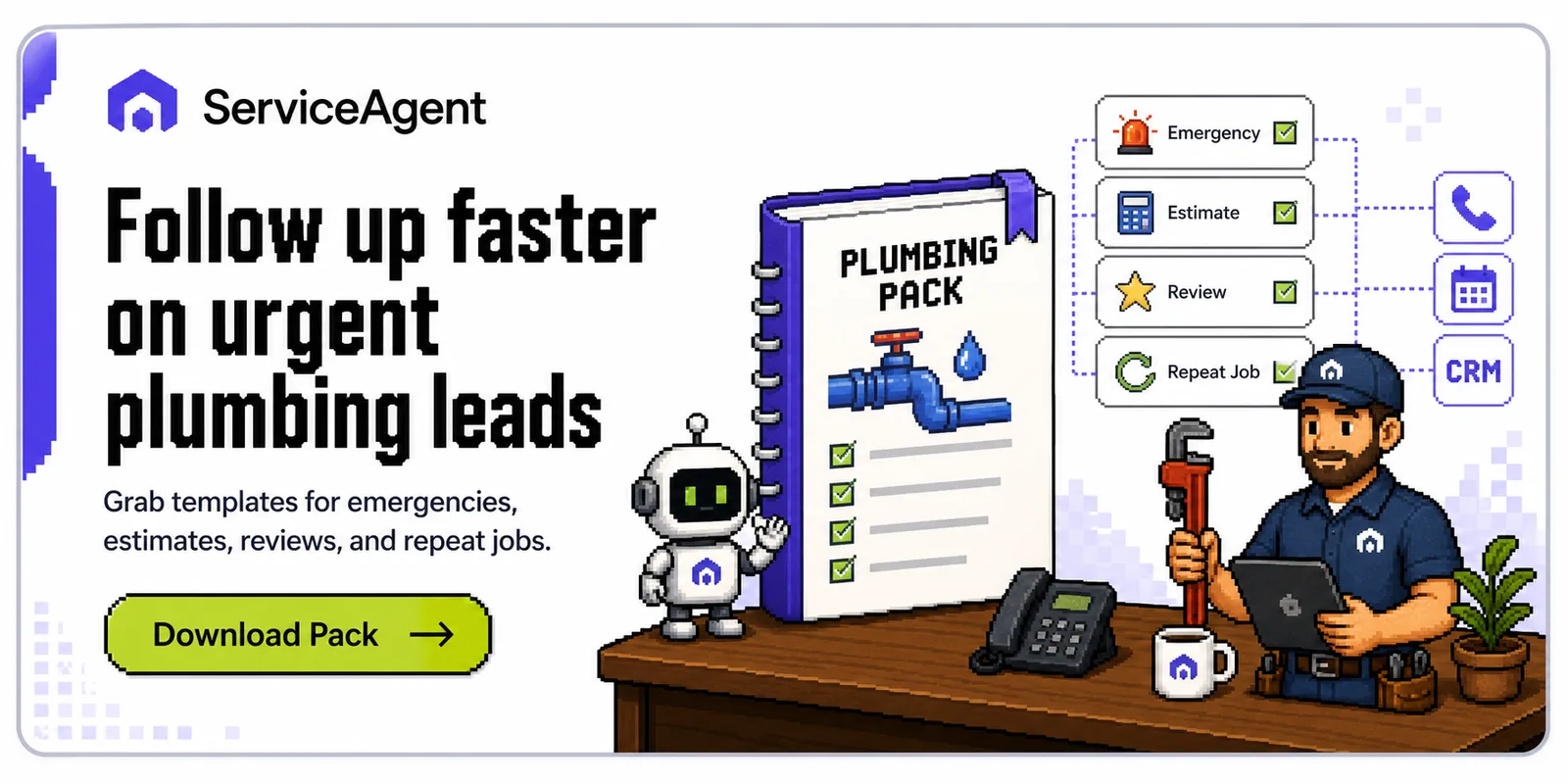 Follow up faster on urgent plumbing leads - Download Pack