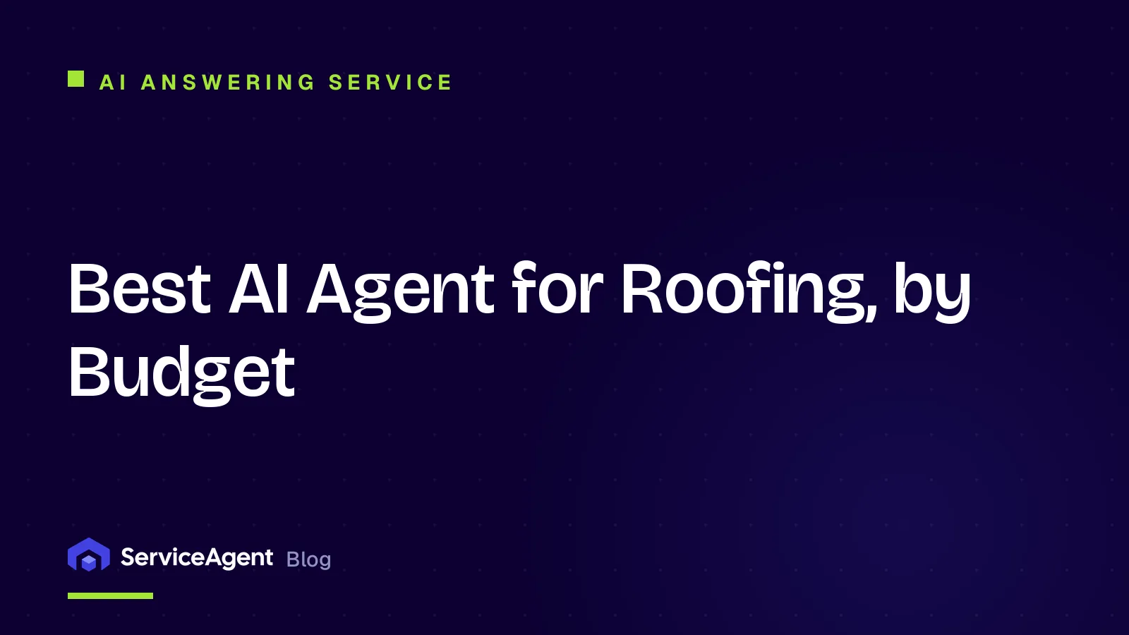 Best AI Agent for Roofing, by Budget