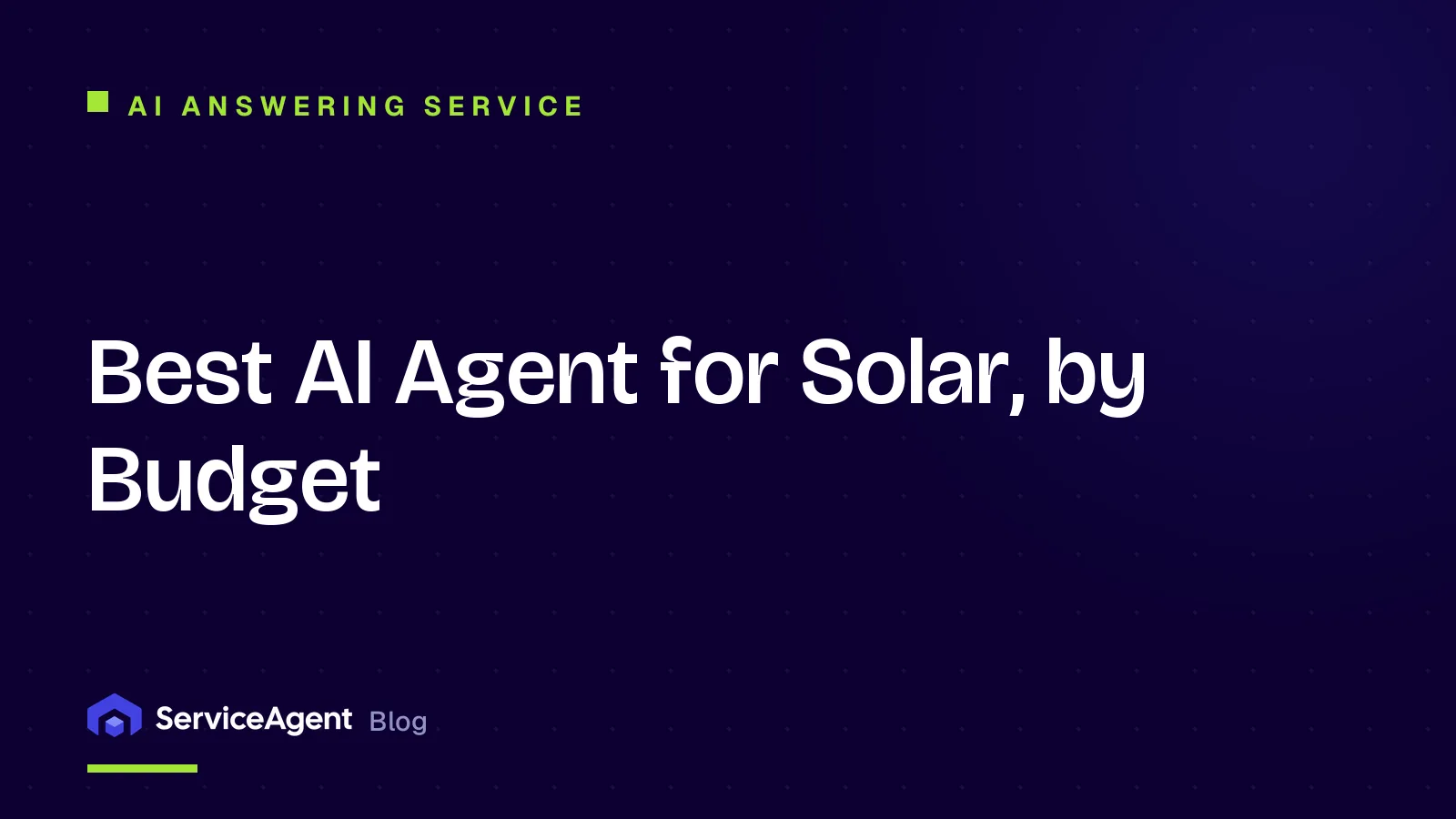 Best AI Agent for Solar, by Budget