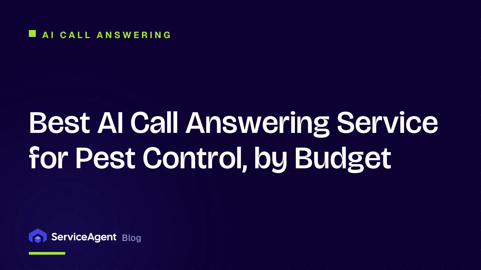 Best AI Call Answering Service for Pest Control, by Budget