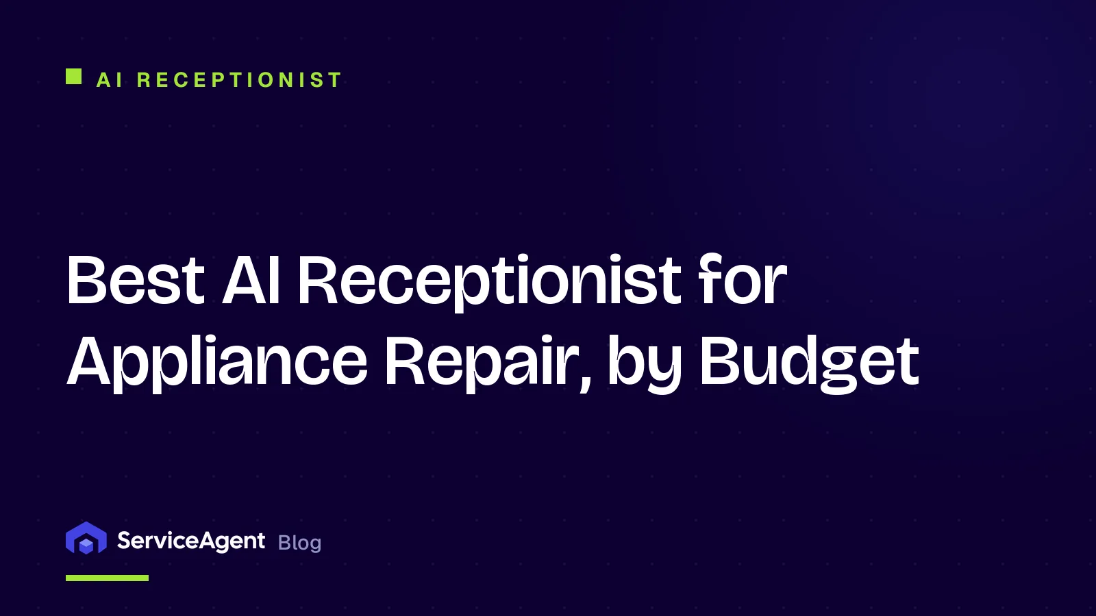 Best AI Receptionist for Appliance Repair, by Budget