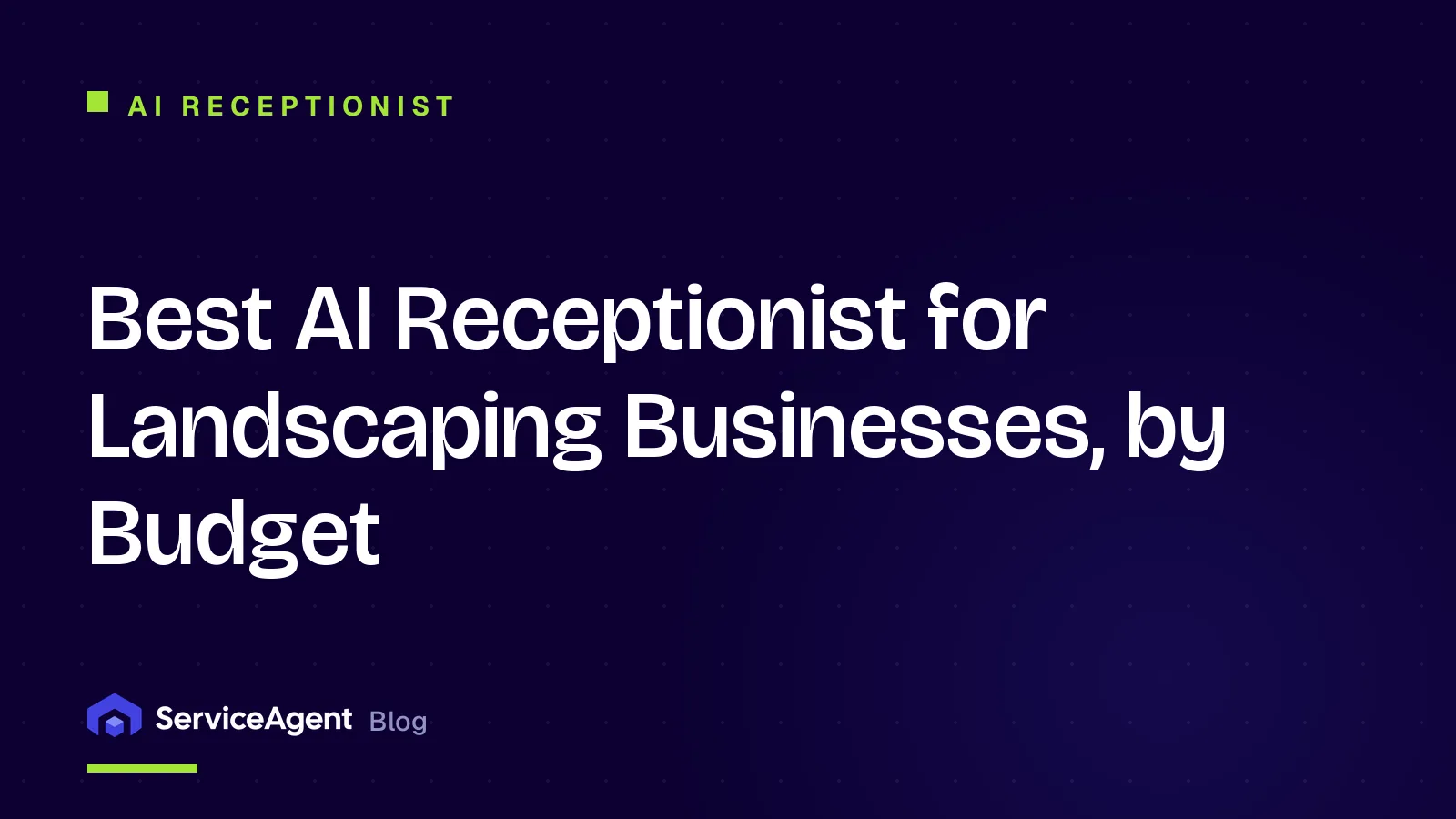 Best AI Receptionist for Landscaping Businesses, by Budget