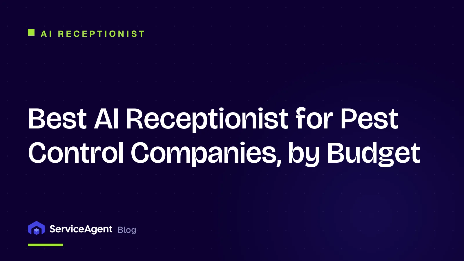 Best AI Receptionist for Pest Control Companies, by Budget