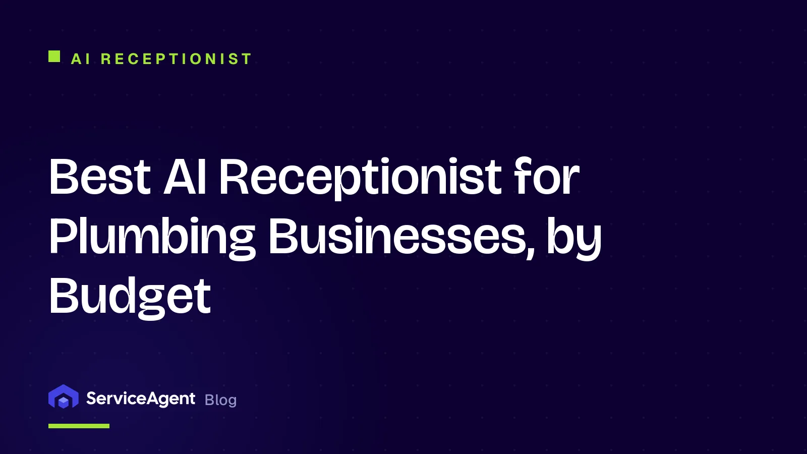 Best AI Receptionist for Plumbing Businesses, by Budget
