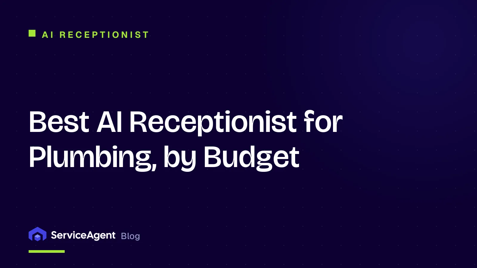 Best AI Receptionist for Plumbing, by Budget