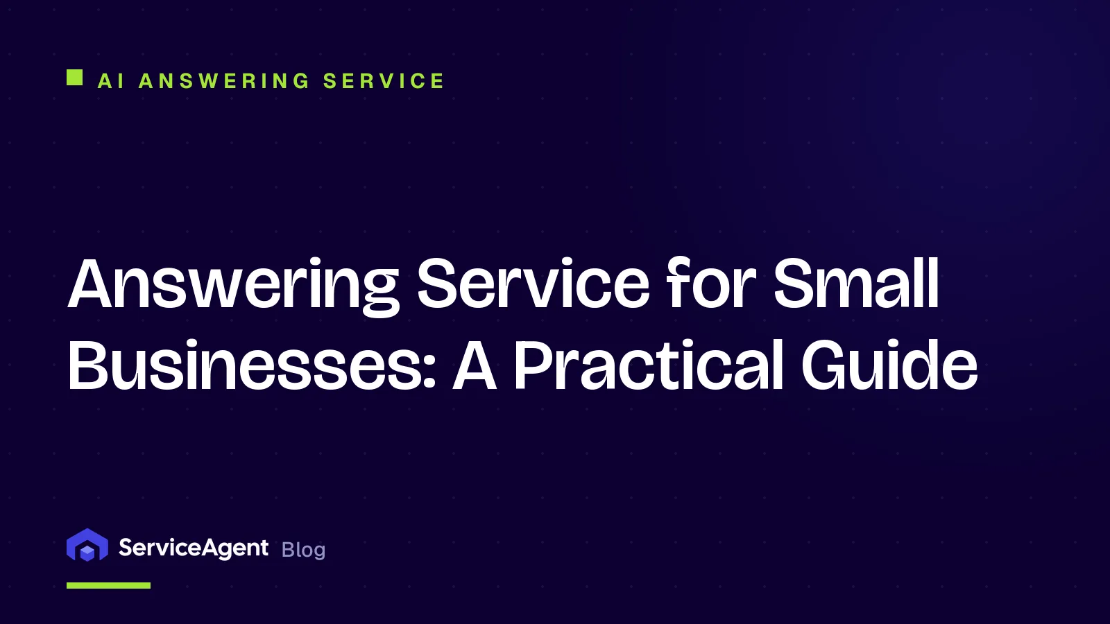 Answering Service for Small Businesses: A Practical Guide