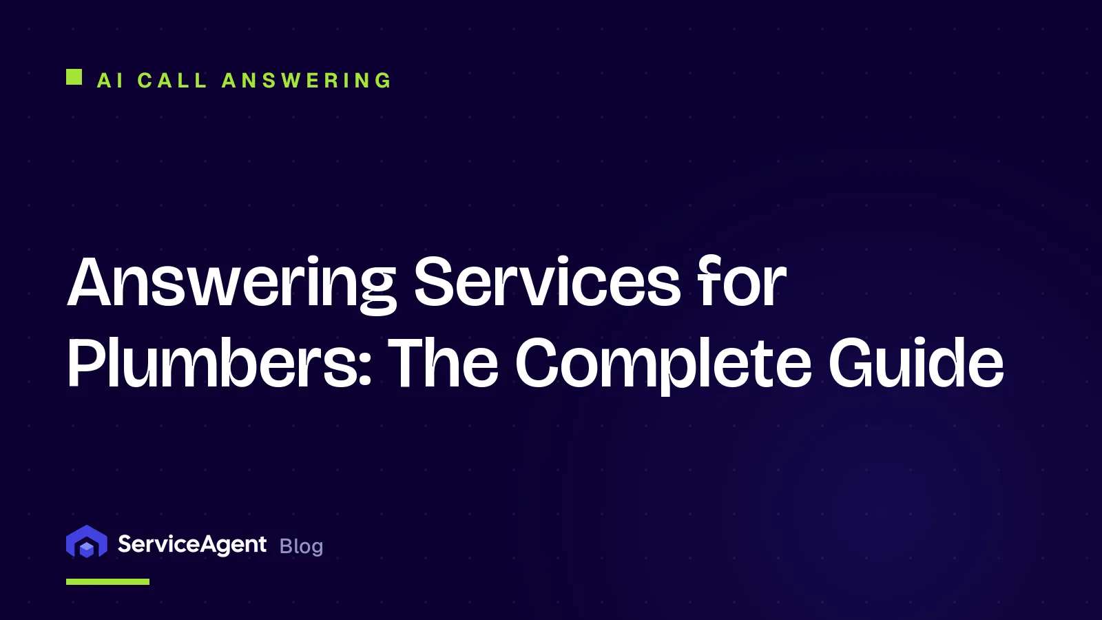 Answering Services for Plumbers: The Complete 2026 Guide