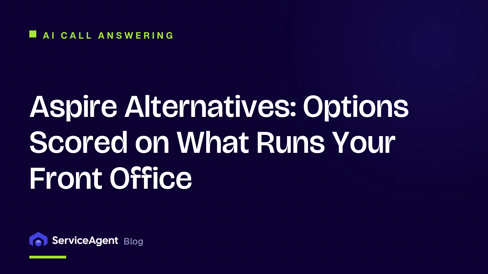Aspire Alternatives in 2026: 6 Options Scored on What Runs Your Front Office