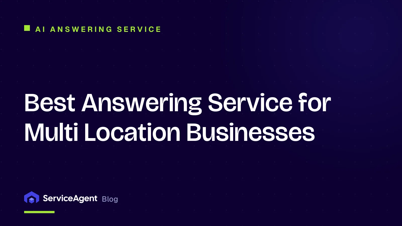 Best Answering Service for Multi Location Businesses (2026)