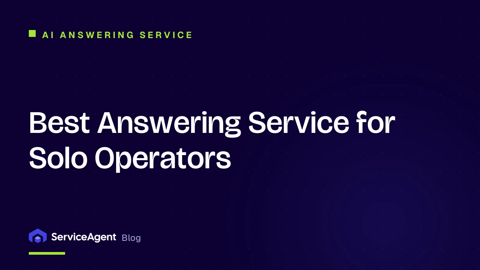 Best Answering Service for Solo Operators (2026)