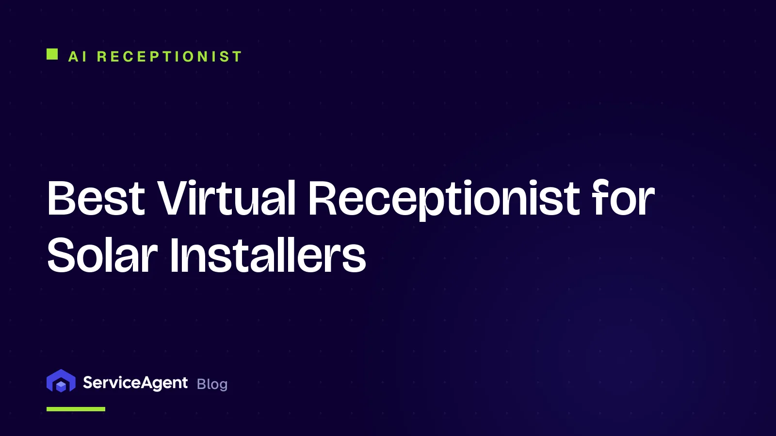 Best Virtual Receptionist for Solar Installers (2026)