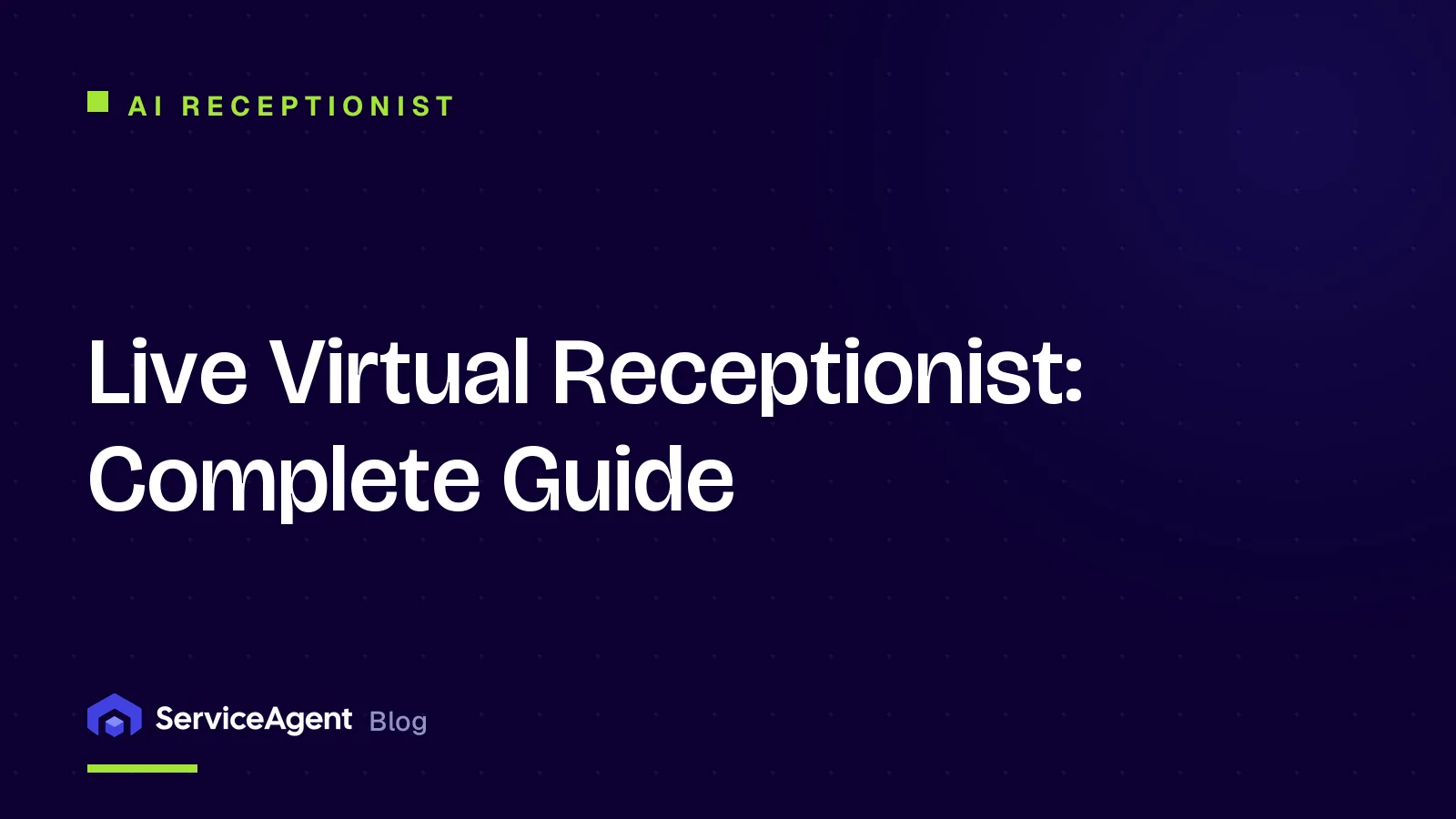 Live Virtual Receptionist: Complete Guide
