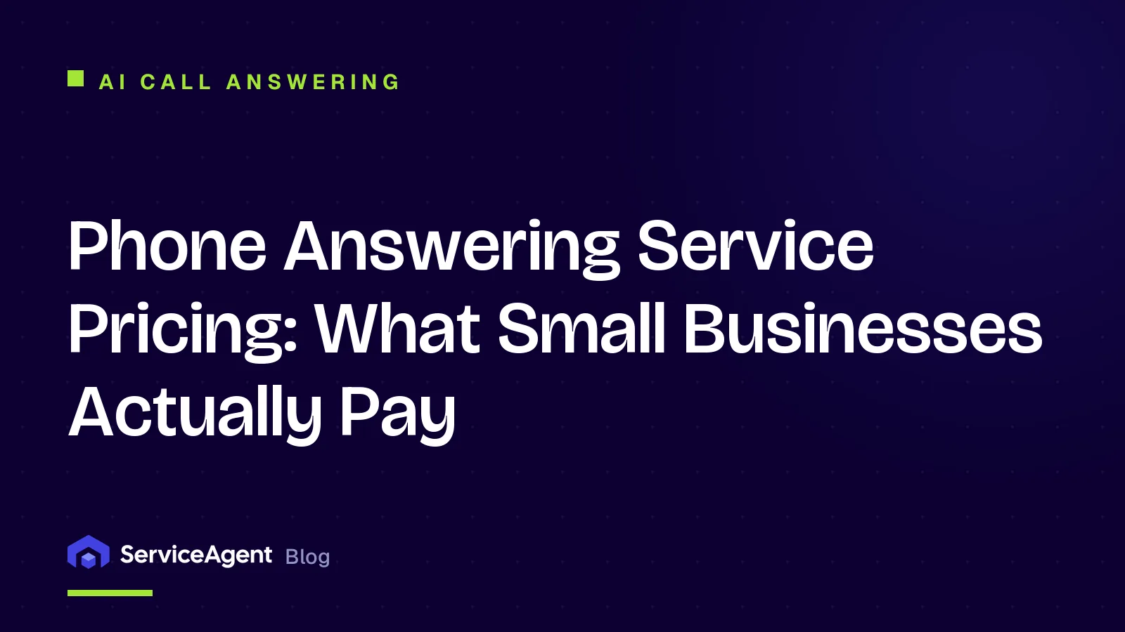Phone Answering Service Pricing (2026): What Small Businesses Actually Pay