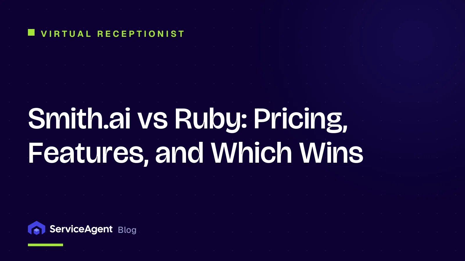 Smith.ai vs Ruby: Pricing, Features, and Which Wins in 2026