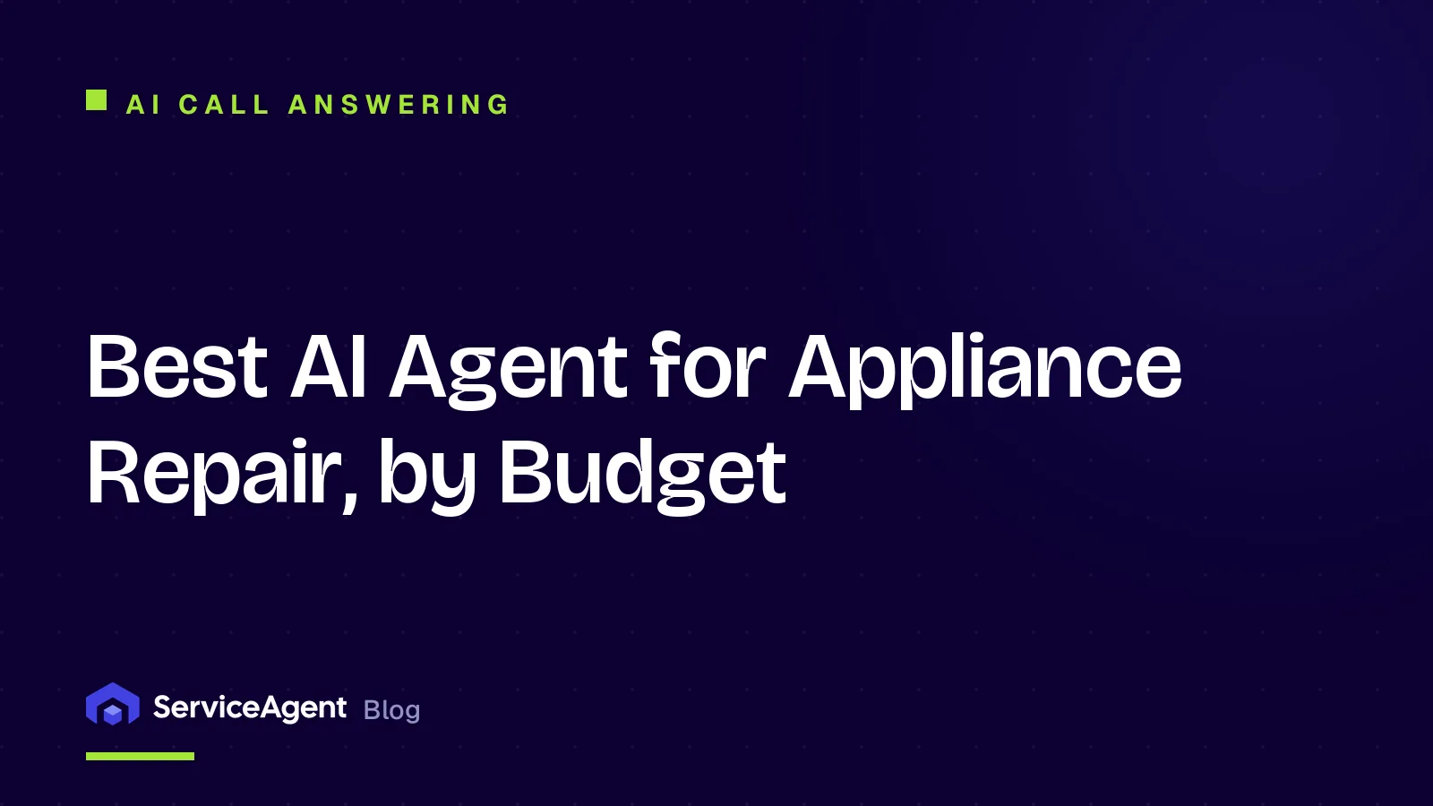 Best AI Agent for Appliance Repair, by Budget