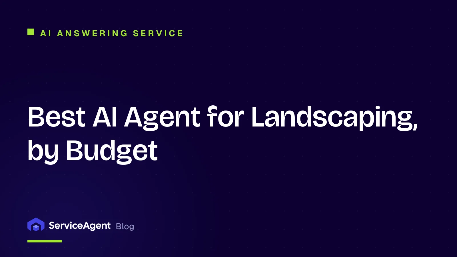 Best AI Agent for Landscaping, by Budget
