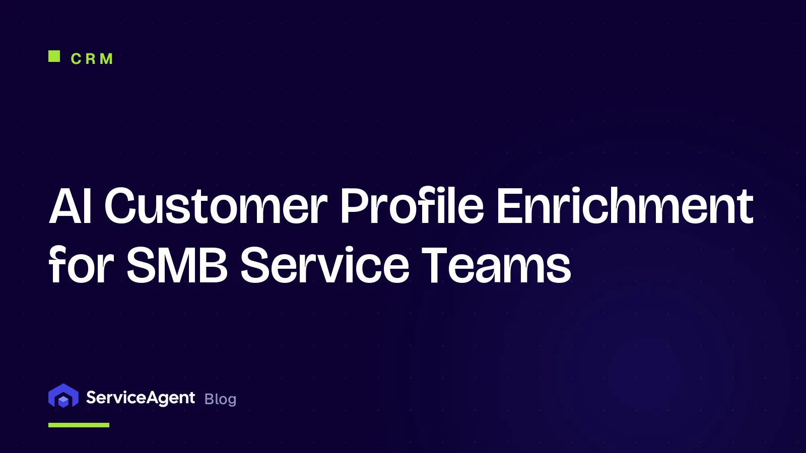 AI Customer Profile Enrichment for SMB Service Teams