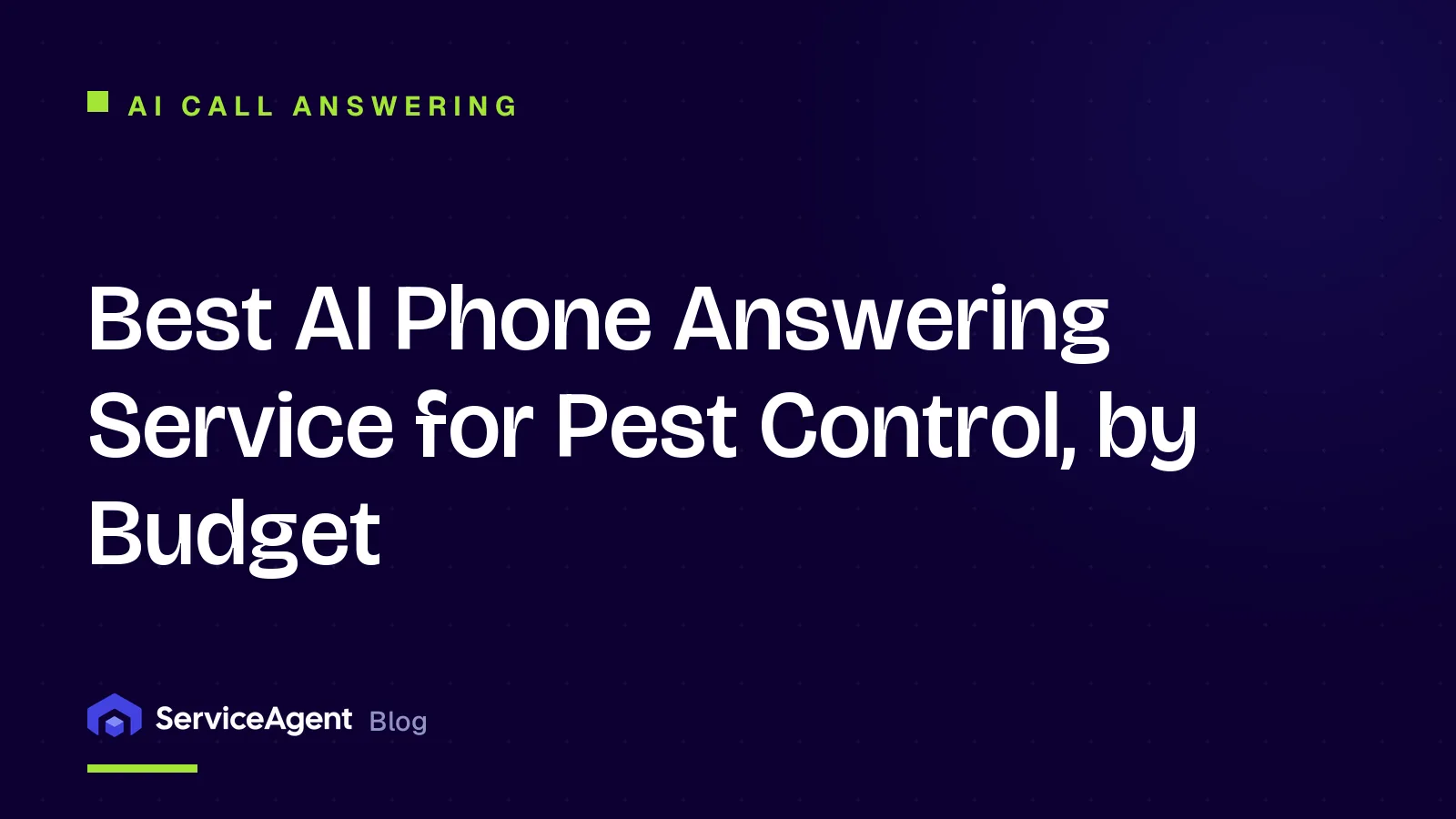 Best AI Phone Answering Service for Pest Control, by Budget