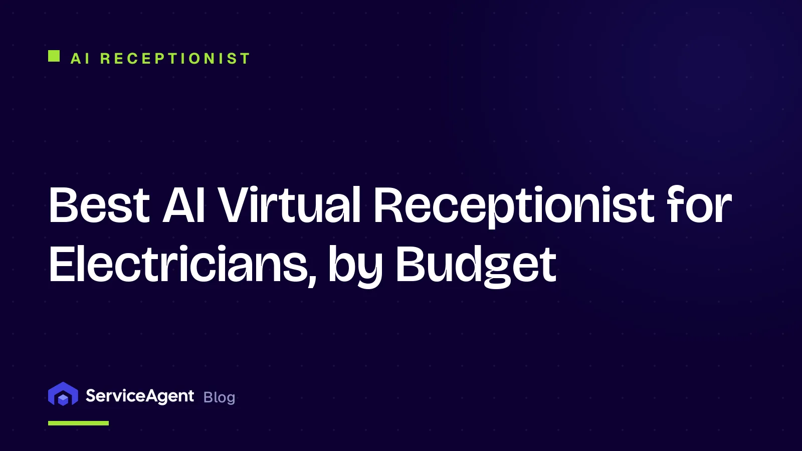 Best AI Virtual Receptionist for Electricians, by Budget