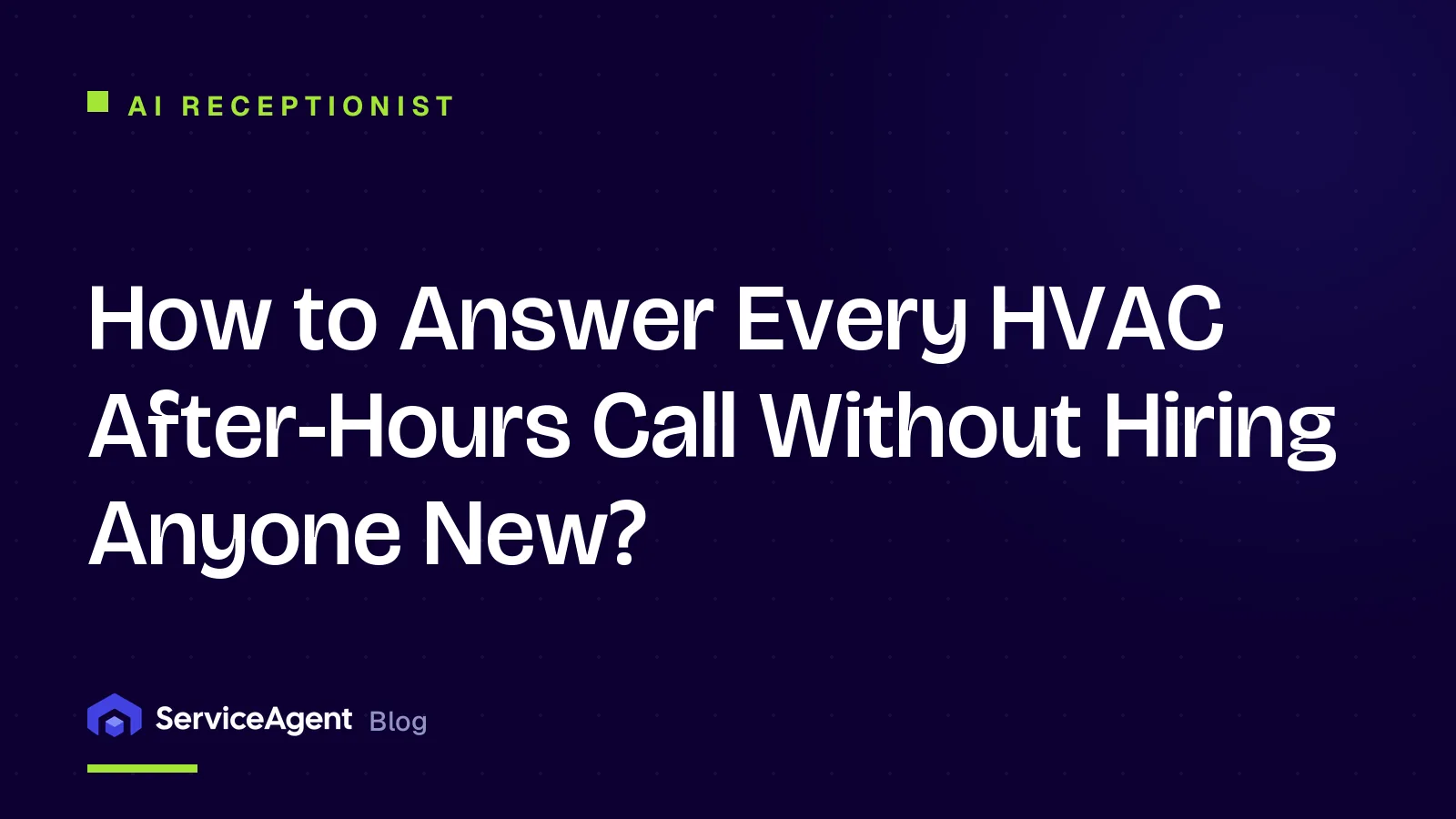 How to Answer Every HVAC After-Hours Call Without Hiring Anyone New?