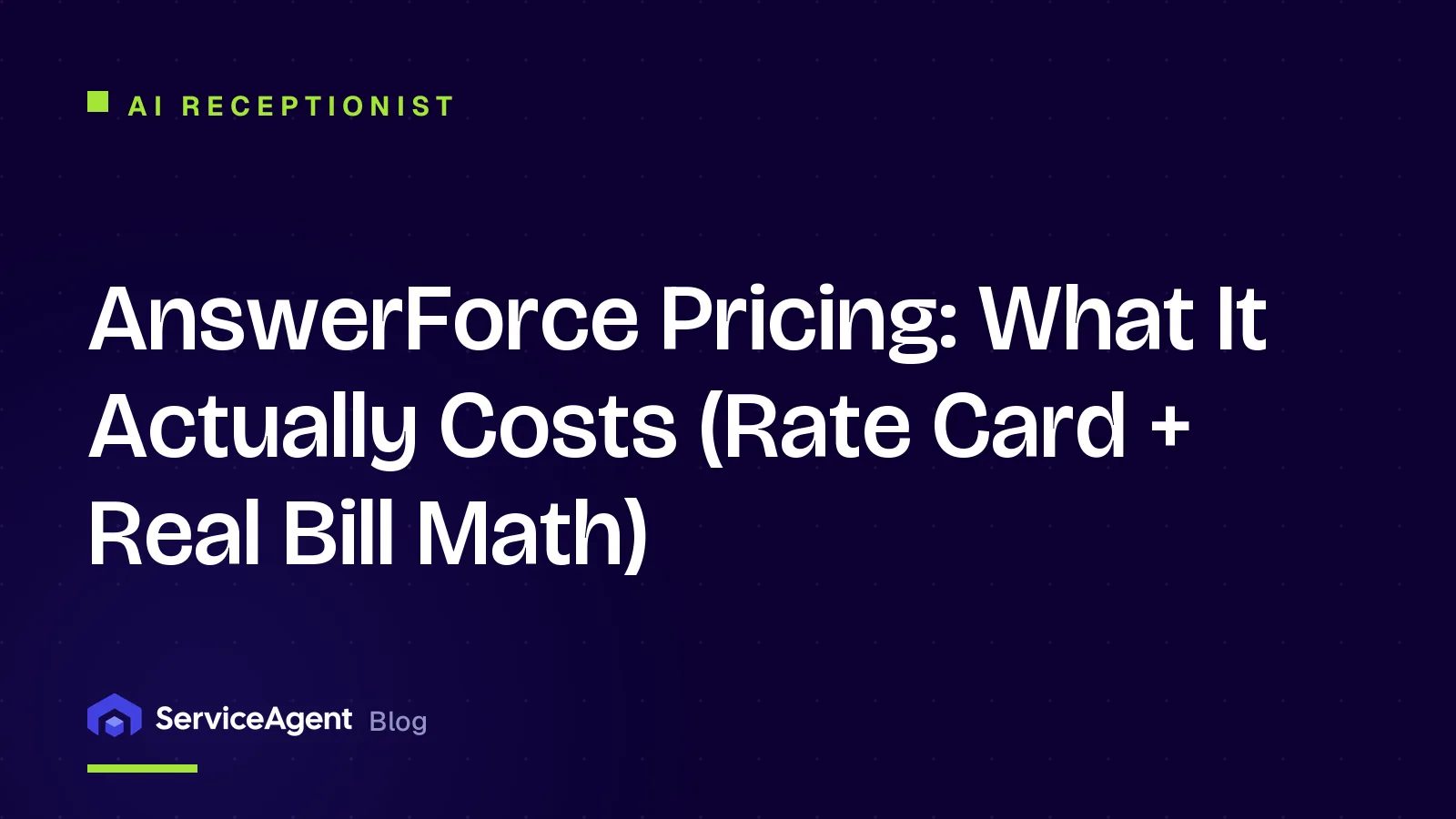 AnswerForce Pricing: What It Actually Costs (Rate Card + Real Bill Math)