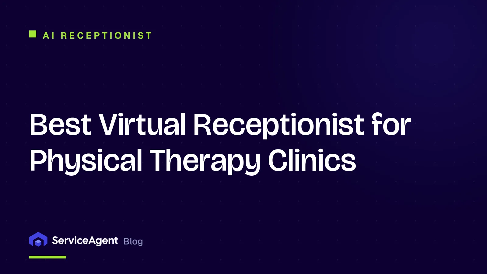 Best Virtual Receptionist for Physical Therapy Clinics (2026)