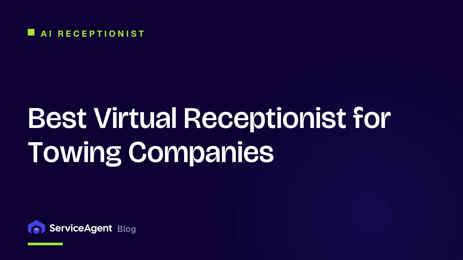 Best Virtual Receptionist for Towing Companies (2026)