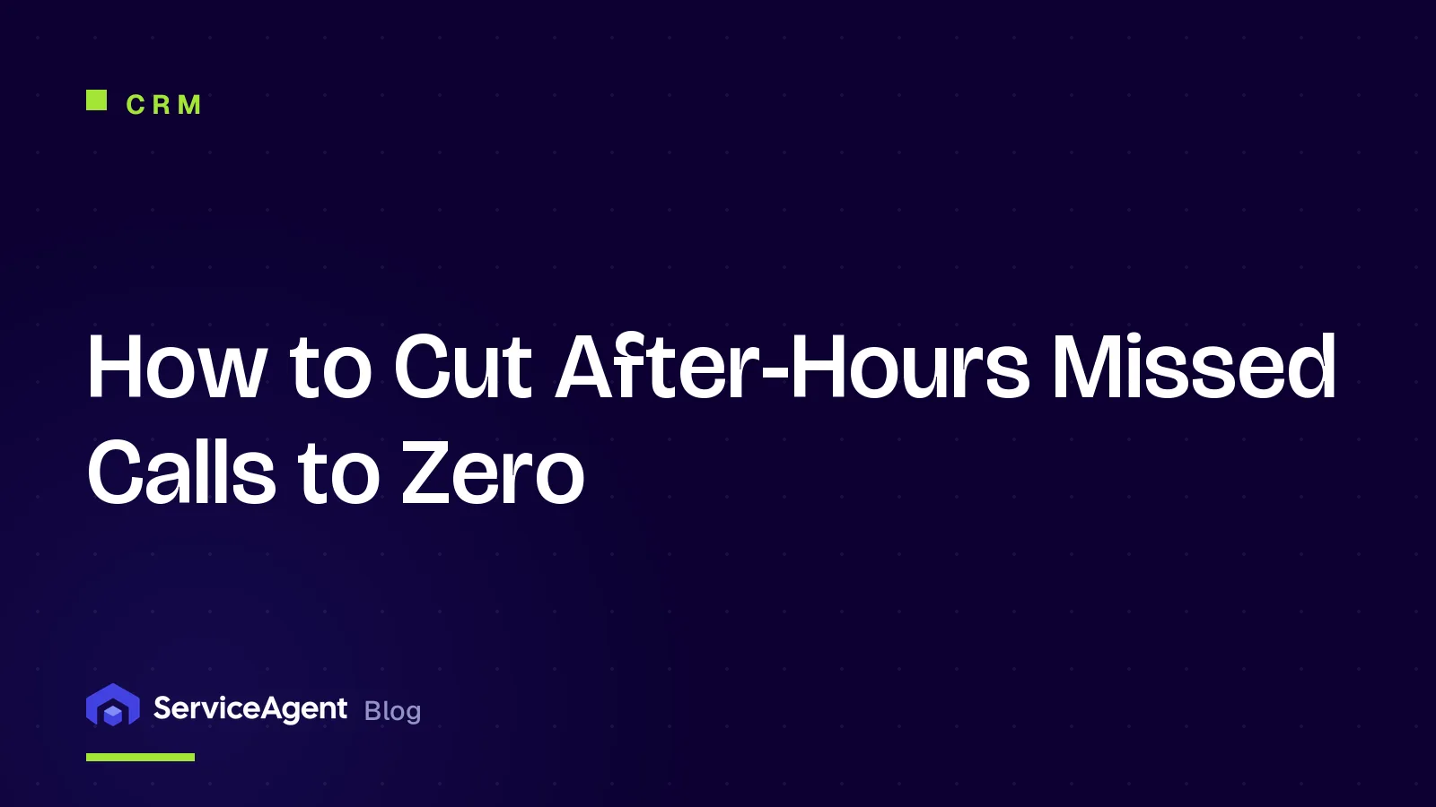 How to Cut After-Hours Missed Calls to Zero