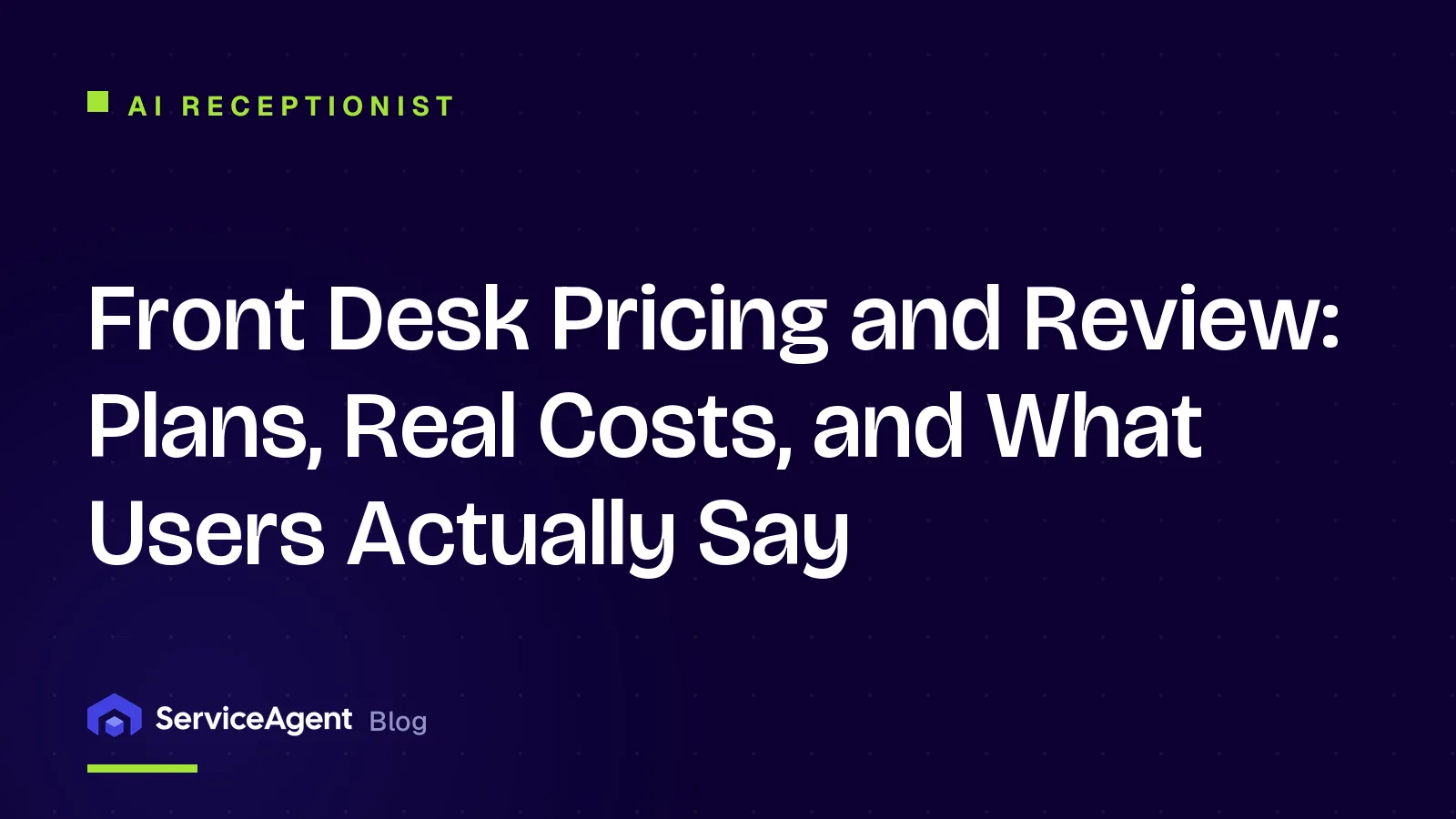 Front Desk Pricing and Review: Plans, Real Costs, and What Users Actually Say