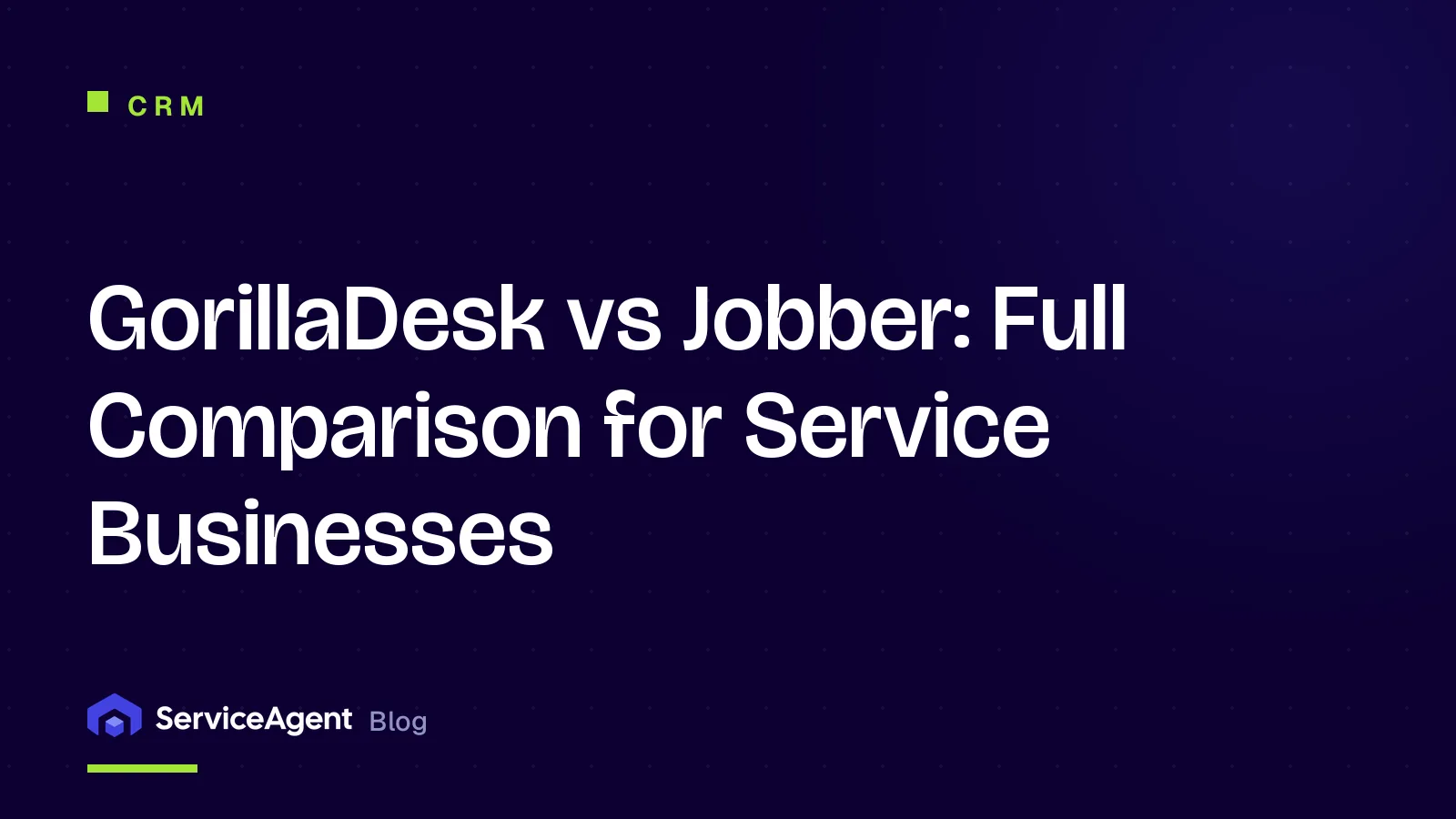 GorillaDesk vs Jobber: Full 2026 Comparison for Service Businesses