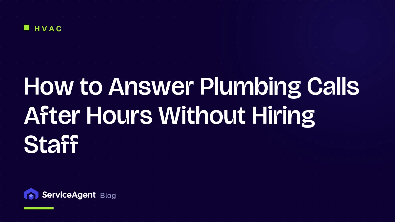 How to Answer Plumbing Calls After Hours Without Hiring Staff