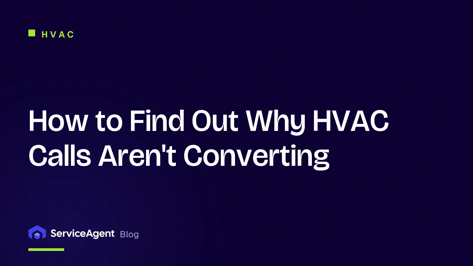 How to Find Out Why HVAC Calls Aren't Converting