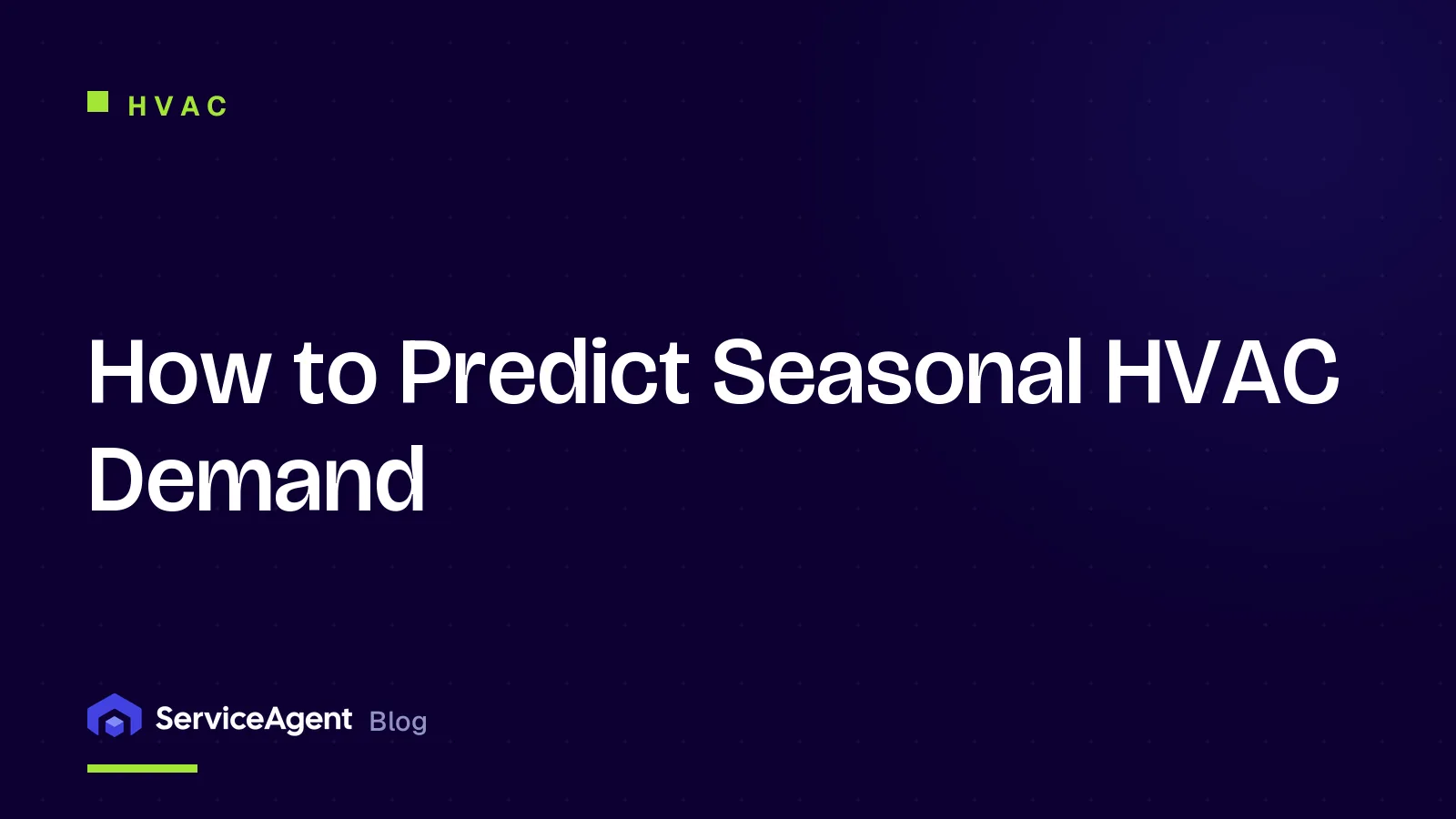 How to Predict Seasonal HVAC Demand