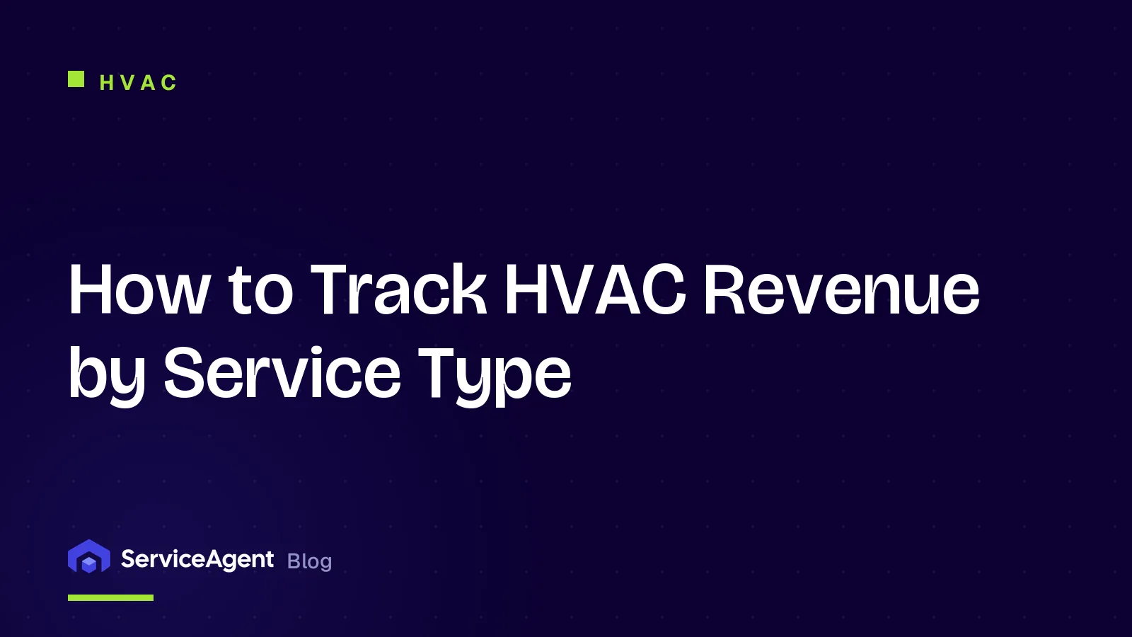 How to Track HVAC Revenue by Service Type