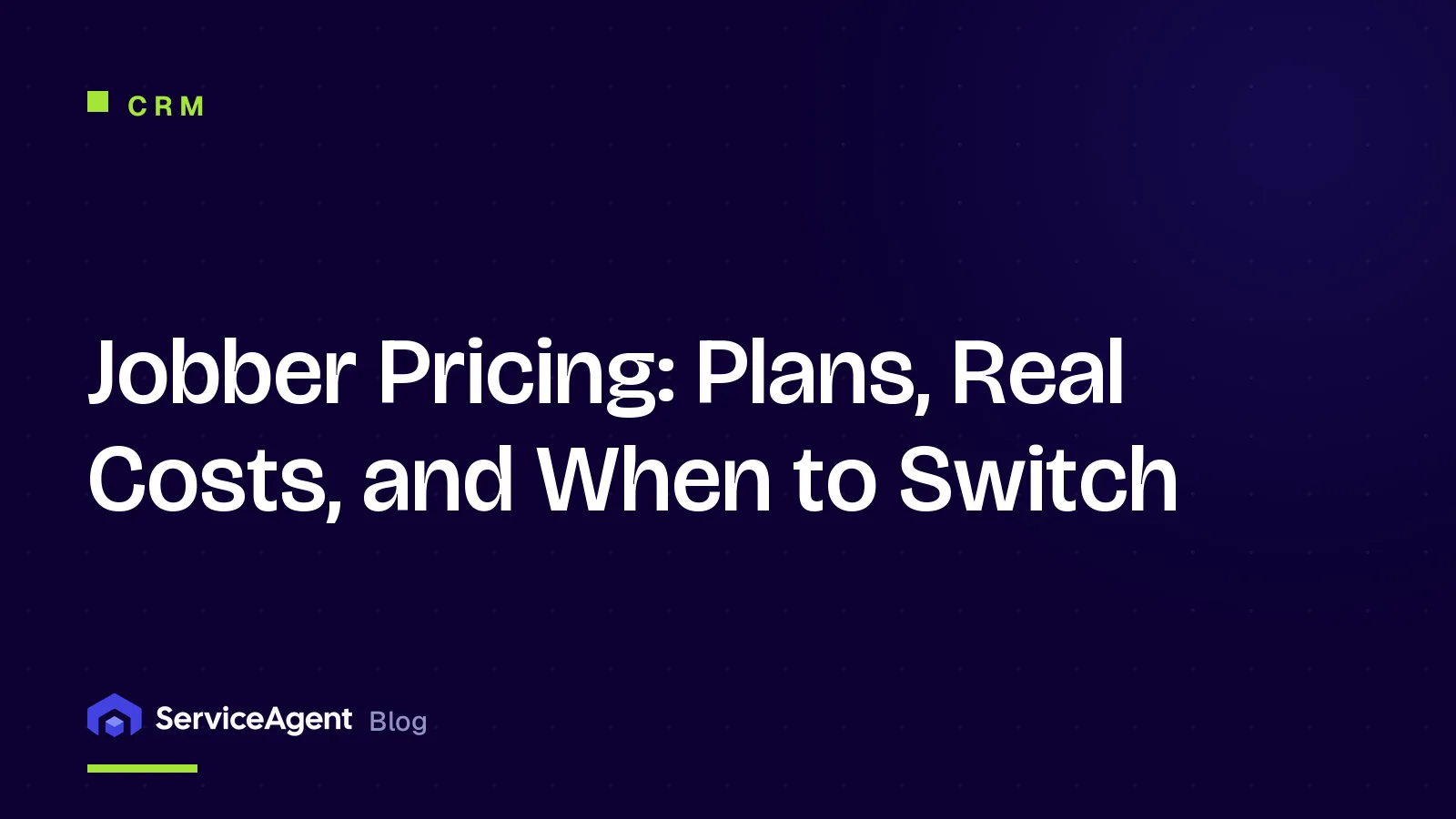 Jobber Pricing 2026: Plans, Real Costs, and When to Switch