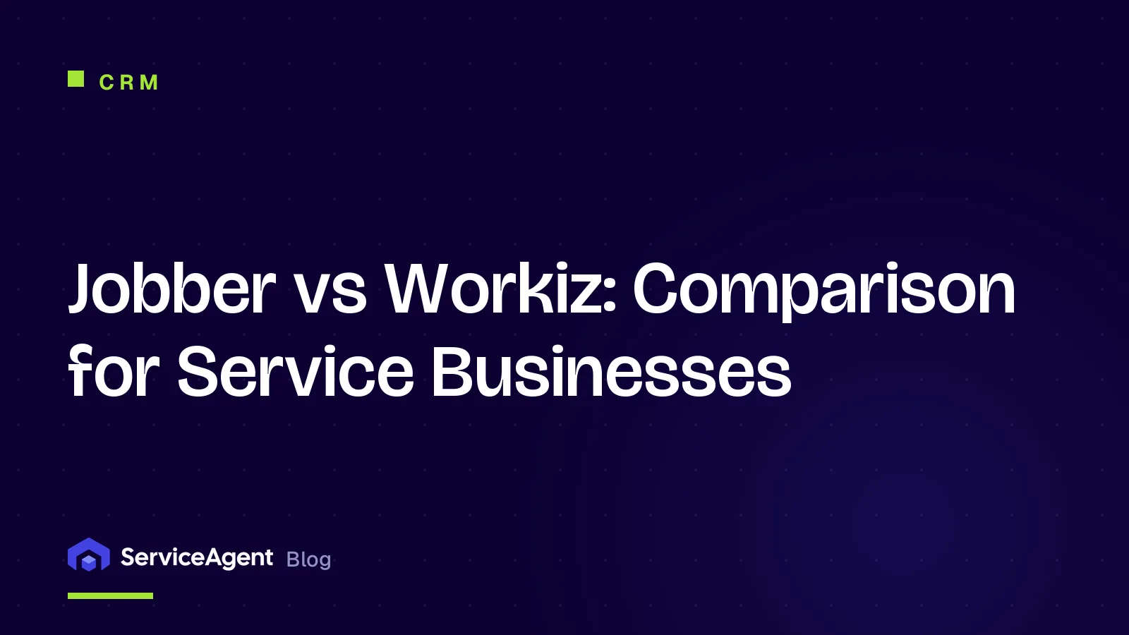 Jobber vs Workiz: 2026 Comparison for Service Businesses