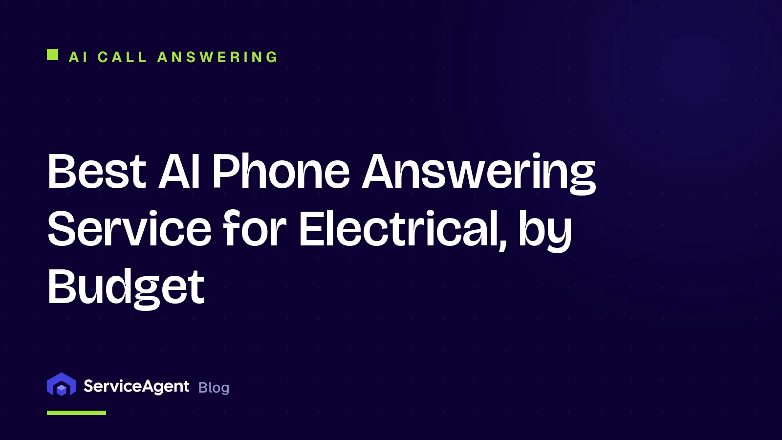 Best AI Phone Answering Service for Electrical, by Budget