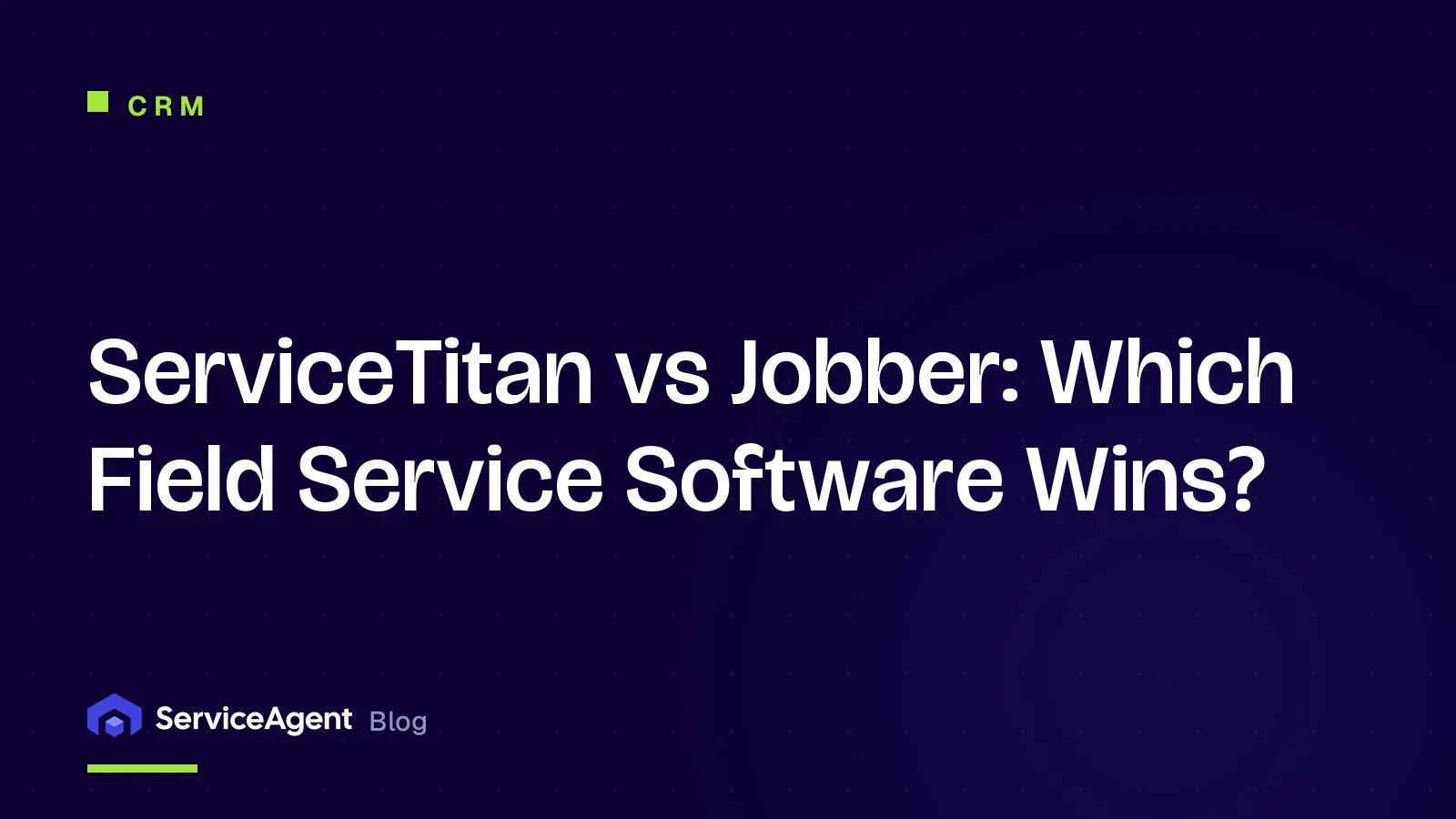 ServiceTitan vs Jobber: Which Field Service Software Wins in 2026?