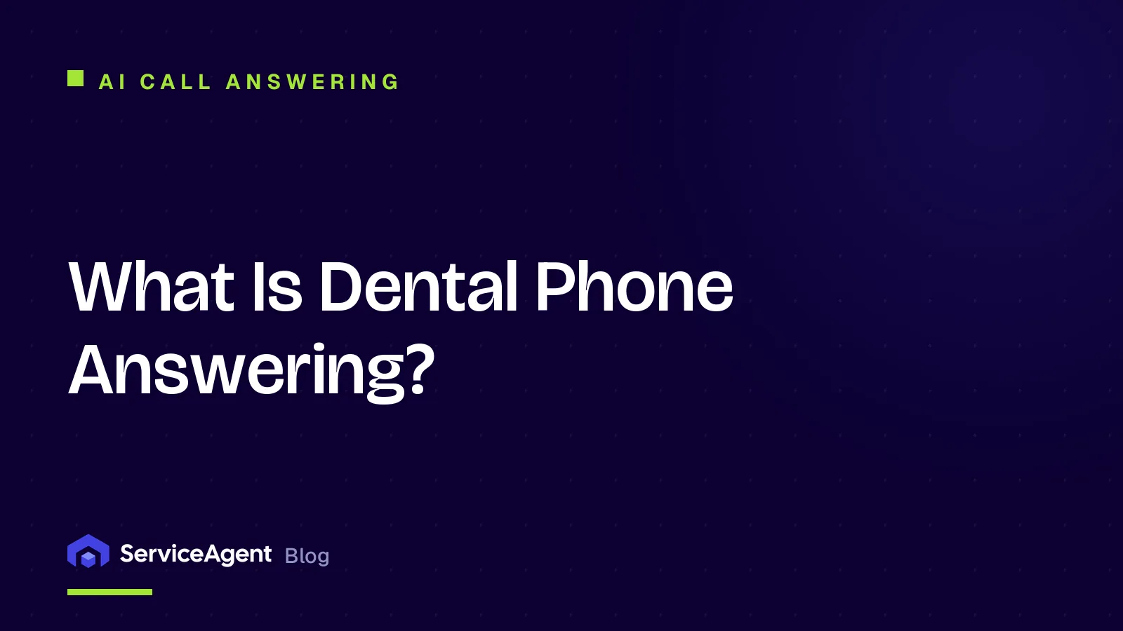 What Is Dental Phone Answering?