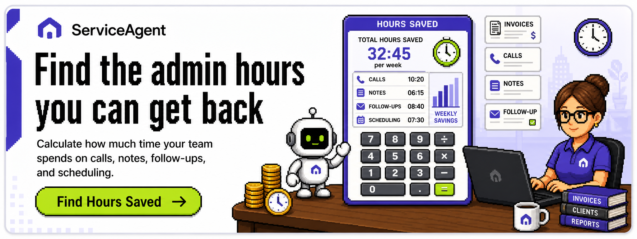 Find the admin hours you can get back - Find Hours Saved